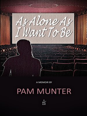 cover image of As Alone as I Want to Be